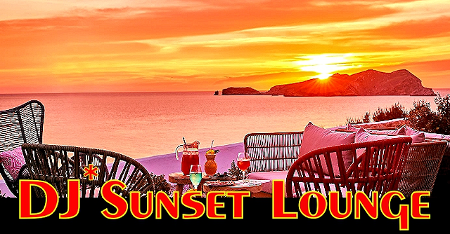 DJ* Sunset Lounge Mallorca